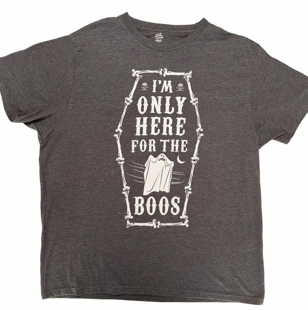 Way To Celebrate Halloween I'm Only Here For The Boos T-Shirt XL Gray VGUC